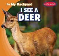 I See a Deer (In My Backyard)