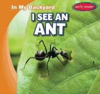 I See an Ant (In My Backyard)