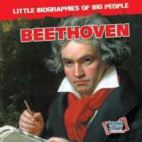 Beethoven (Little Biographies of Big People)