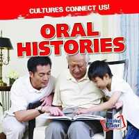 Oral Histories (Cultures Connect Us!)