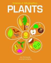 Plants (Science in Infographics) （Library Binding）