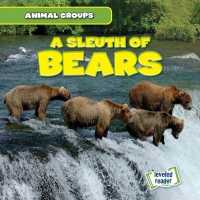 A Sleuth of Bears (Animal Groups) （Library Binding）