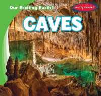 Caves (Our Exciting Earth!)