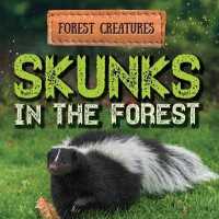 Skunks in the Forest (Forest Creatures)