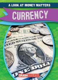 Currency (A Look at Money Matters)