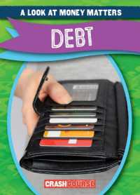 Debt (A Look at Money Matters) （Library Binding）