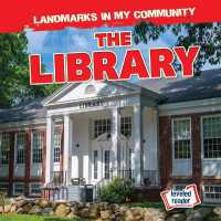 The Library (Landmarks in My Community)