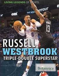 Russell Westbrook : Triple-Double Superstar (Living Legends of Sports)
