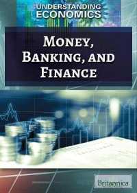 Money, Banking, and Finance (Understanding Economics)