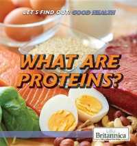 What Are Proteins? (Let's Find Out! Good Health) （Library Binding）