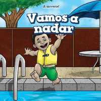 Vamos a Nadar (Let's Go Swimming) (¡a Moverse! (Let's Get Active!))