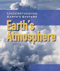 Earth's Atmosphere (Understanding Earth's Systems) （Library Binding）