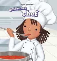 Quiero Ser Chef (I Want to Be a Chef) (¿qué Quiero Ser? (What Do I Want to Be?)) （Library Binding）