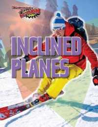 Inclined Planes (Technology in Action)