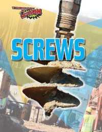 Screws (Technology in Action) （Library Binding）