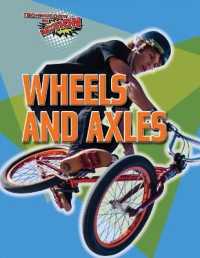 Wheels and Axles (Technology in Action)