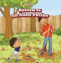Hakeem Es Un Buen Vecino (Hakeem Is a Good Neighbor) (Participemos (Doing Our Part))