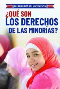 ¿Qué Son Los Derechos de Las Minorías? (What Are Minority Rights?) (Principios de la Democracia (The Principles of Democracy))