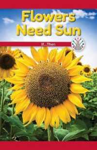 Flowers Need Sun : If...Then (Computer Science for the Real World)
