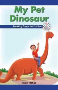 My Pet Dinosaur : Breaking Down the Problem (Computer Science for the Real World)