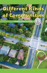 Different Kinds of Communities : Putting Data in Order (Computer Science for the Real World)