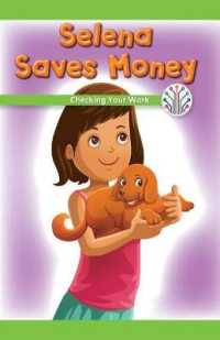 Selena Saves Money : Checking Your Work (Computer Science for the Real World)