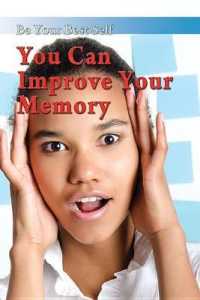 You Can Improve Your Memory (Be Your Best Self) （Library Binding）