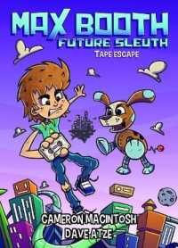 Tape Escape (Max Booth: Future Sleuth)