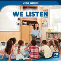 We Listen (Little Citizens) （Library Binding）
