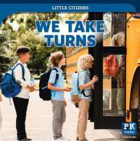 We Take Turns (Little Citizens) （Library Binding）