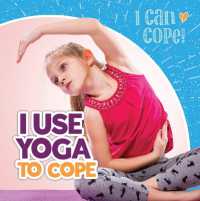 I Use Yoga to Cope (I Can Cope!)