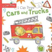 I Can Draw Cars and Trucks (I Can Draw)