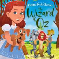 The Wizard of Oz (Picture Book Classics) （Library Binding）