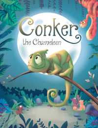 Conker the Chameleon （Library Binding）