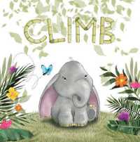 Climb （Library Binding）