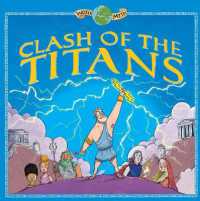 Clash of the Titans (World Myths)