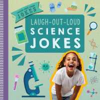 Laugh-Out-Loud Science Jokes (Laugh-out-loud Jokes) （Library Binding）