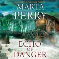 Echo of Danger (Echo Falls)