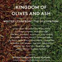 Kingdom of Olives and Ash : Writers Confront the Occupation