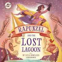 Rapunzel and the Lost Lagoon : A Tangled Novel (Tangled)