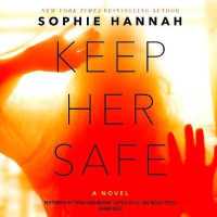Keep Her Safe Lib/E