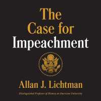The Case for Impeachment Lib/E （Library）