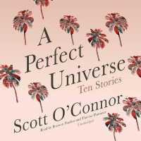 A Perfect Universe : Ten Stories