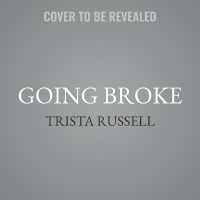 Going Broke