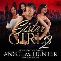 Sister Girls 2 (Sister Girls Series Lib/e, 2) （Library）
