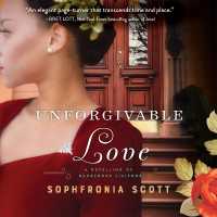 Unforgivable Love : A Retelling of Dangerous Liaisons