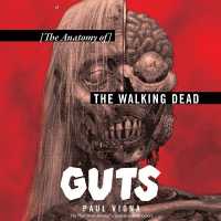 Guts : The Anatomy of the Walking Dead （MP3 UNA）