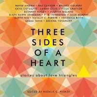 Three Sides of a Heart: Stories about Love Triangles （Library）