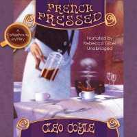 French Pressed (Coffeehouse Mysteries)