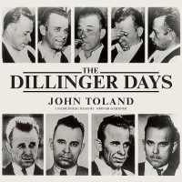 The Dillinger Days Lib/E （Library）